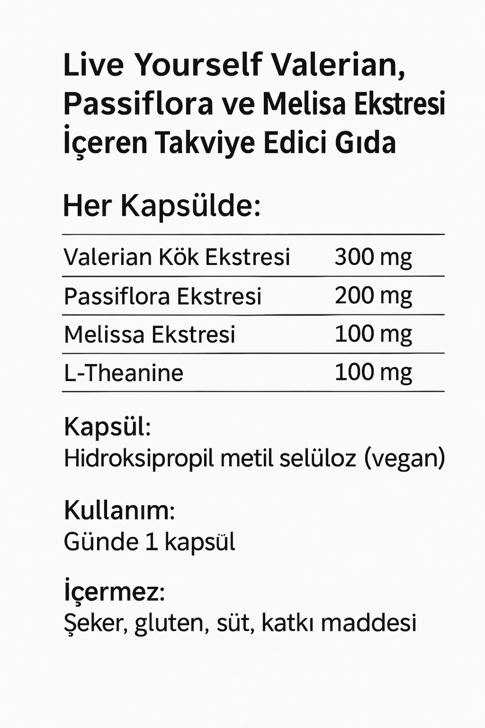 LiveYourself Passiflora Valerian Root L-Theanine Melissa 30 Kapsül